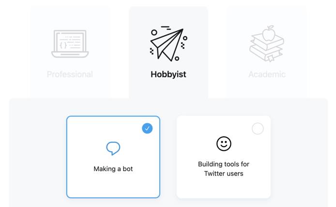 Twitter developer application - which best describes you question with Hobbyist and Making a bot options selected